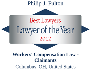 Philip J. Fulton | Best Lawyers | Lawyer of the year 2012 | Workers' Compensation Law - Claimants | Columbus, OH, United States